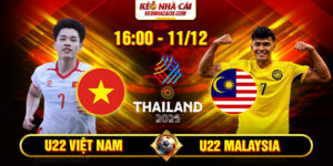 Soi Kèo U22 Việt Nam Vs U22 Malaysia 16h 11/12 - SEA Games 33 6 Soi Kèo U22 Việt Nam Vs U22 Malaysia 16h 11_12 - SEA Games 33